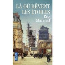 La Ou Revent Les Etoiles, Marchal Eric(저),Pocket, Pocket