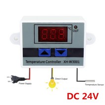 온도계 10a 12v 24v 220vac 디지털 led 온도 컨트롤러 xh w3001 인큐베이터 냉각 가열 스위치 온도 조절기 ntc 센서, DC 24V, 직류 24v
