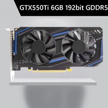 컴퓨터 케이블 GTX1050TI 750 550TI 2GB 4GB 6GB 컴퓨터 그래픽 카드 192bit GDDR5 듀얼 냉각 팬이 장착 된 NVIDIA PCIE 20 게임용 비디오 카드, 14 GTX550Ti 6GB