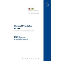 General Principles of Law European and Comparative Perspectives Paperback, Bloomsbury Publishing PLC
