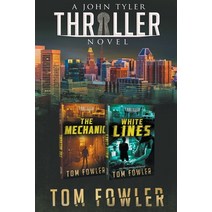 (영문도서) The John Tyler Thrillers: Volume 1 Paperback, Widening Gyre Media, English, 9798201502867