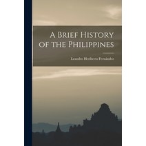(영문도서) A Brief History of the Philippines Paperback, Legare Street Press