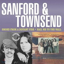 [CD] Sanford and Townsend (샌포드 타운샌드) - Smoke from a Distant Fire / Nail Me to the Wall