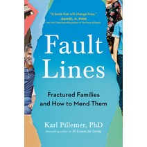 (영문도서) Fault Lines: Fractured Families and How to Mend Them Paperback, Avery Publishing Group, English, 9780593539132