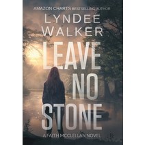 Leave No Stone: A Faith McClellan Novel Hardcover, Severn River Publishing
