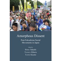 Amorphous Dissent: Post-Fukushima Social Movements in Japan Paperback, Trans Pacific Press, English, 9781920901851