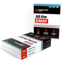 (영문도서) All the GMAT: Content Review + 6 Online Practice Tests + Effective Strategies to Get a 700+ Score Paperback, Manhattan Prep Publishing