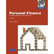 Personal Finance 5/E: Turning Money into Wealth (Paperback), Personal Finance 5/E: Turnin.., Keown, Arthur J.(저),Pearson E, Pearson Education Asia