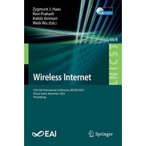 (영문도서) Wireless Internet: 15th Eai International Conference Wicon 2022 Virtual Event November 202... Paperback, Springer, English, 9783031270406