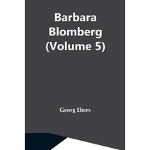 (영문도서) Barbara Blomberg (Volume 5) Paperback, Alpha Edition, English, 9789354549816
