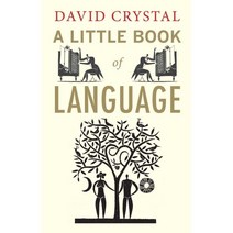 A Little Book of Language, Yale University Press