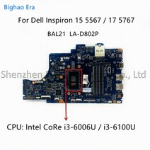 cpu Dell Inspiron 15 5567 17 노트북 인텔 4415U i3 i5 i7 CPU DDR4 BAL21 LAD802P CN081YW5 0DG5G3 057K0, 02 i36006U Or i36100U