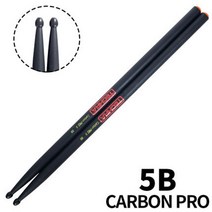 드럼스틱 난타채 아메리칸 경량 연습 전문가용 초보자용 우드, Carbon pro 5B