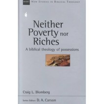 Neither Poverty Nor Riches: A Biblical Theology of Possessions, Intervarsity Press, 9780830826070, Craig L. Blomberg