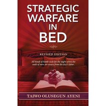 Strategic Warfare In Bed: Revised Edition Paperback, Toplink Publishing, LLC, English, 9781970066609