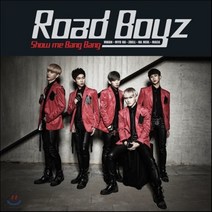 [CD] 로드보이즈 (Road Boyz) - 미니앨범 : Show Me Bang Bang