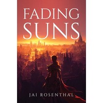 (영문도서) Fading suns Paperback, Jai Rosenthal, English, 9781805097815