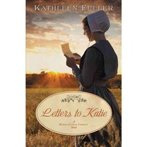 Letters to Katie: A Middlefield Family Novel, Thomas Nelson Inc