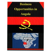 Business Opportunities in Angola Paperback, Createspace