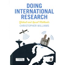 Doing International Research: Global and Local Methods, Sage Pubns Ltd