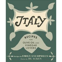Italy: Recipes for Olive Oil and Vinegar Lovers, Touchwood Ed