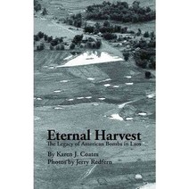 Eternal Harvest: The Legacy of American Bombs in Laos, Thingsasian Pr