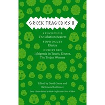 Greek Tragedies: The Libation Bearers / Electra / Electra the Trojan Women, Univ of Chicago Pr