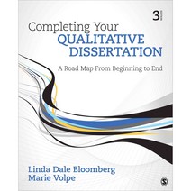 Completing Your Qualitative Dissertation: A Road Map from Beginning to End, Sage Pubns