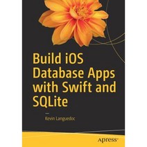 Build IOS Database Apps with Swift and Sqlite Paperback, Apress