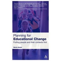 Planning for Educational Change: Putting People and Their Contexts First Hardcover, Continnuum-3pl
