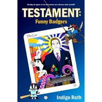 Testament: Funny Badgers Paperback, Red Angel Publishing