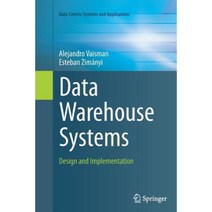 Data Warehouse Systems: Design and Implementation Paperback, Springer