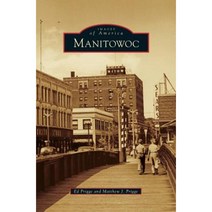 Manitowoc Hardcover, Arcadia Publishing Library Editions