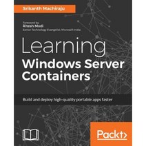 Learning Windows Server Containers, Packt Publishing