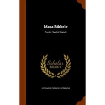 Masa Bihbele: Tas Irr: Swehti Stahsti Hardcover, Arkose Press