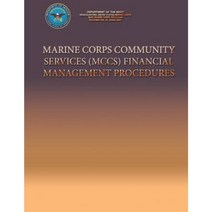Marine Corps Community Services (McCs) Financial Management Procedures Paperback, Createspace