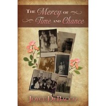 The Mercy of Time and Chance Paperback, Createspace
