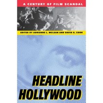 Headline Hollywood: A Century of Film Scandal Paperback, Rutgers University Press