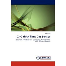 Zno Thick Films Gas Sensor Paperback, LAP Lambert Academic Publishing