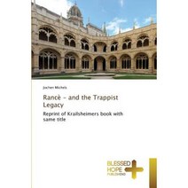 Rance - And the Trappist Legacy Paperback, Blessed Hope Publishing