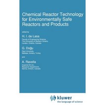 Chemical Reactor Technology for Environmentally Safe Reactors and Products Hardcover, Springer