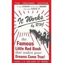 It Works: The Famous Little Red Book That Makes Your Dreams Come True! Paperback, Pmapublishing.com