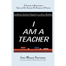I Am a Teacher Paperback, Our Town Press