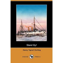 Stand By! (Dodo Press) Paperback, Dodo Press