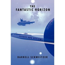 The Fantastic Horizon: Essays and Reviews Paperback, Borgo Press