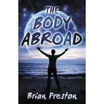 The Body Abroad Paperback, Volatile Books