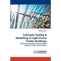 Full-Scale Testing & Modelling of Light-Frame Timber Buildings Paperback, LAP Lambert Academic Publishing