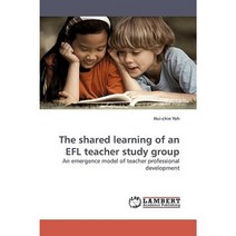 The Shared Learning of an Efl Teacher Study Group Paperback, LAP Lambert Academic Publishing