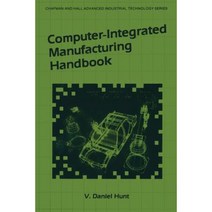 Computer-Integrated Manufacturing Handbook Paperback, Springer