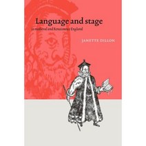 Language and Stage in Medieval and Renaissance England, Cambridge University Press
